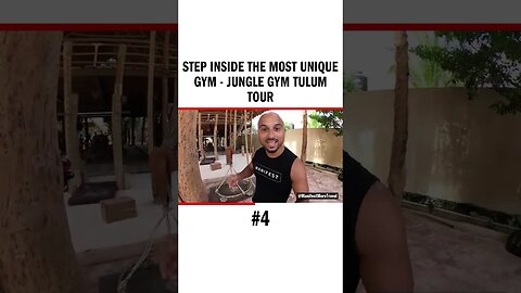 Step Inside the Most Unique Gym - Jungle Gym Tulum Tour - #tulumjunglegym #junglegym #tulum #jungleg