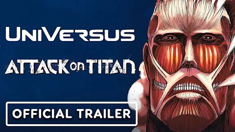 UniVersus x Attack on Titan - Official Battle for Humanity Trailer