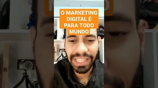 TODO MUNDO 🌎 no Marketing Digital será