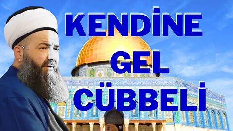 Cübbeli Kendine Gel / Fenomenliği Bırak