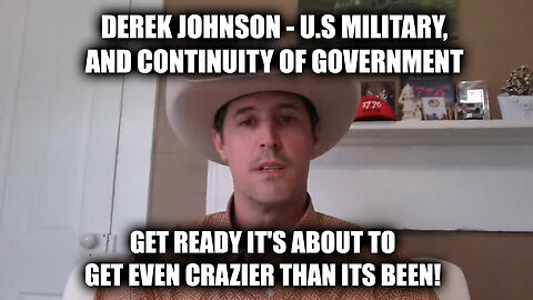 Derek Johnson Get Ready - U.S Military, And Continuity of Government