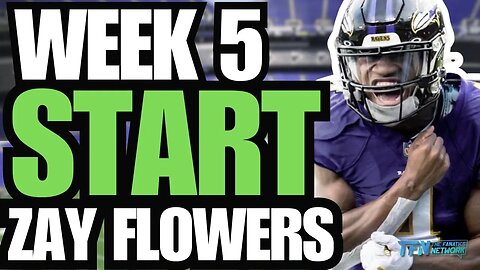 Week 5 Fantasy Football Start | WR Zay Flowers