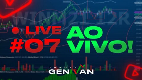 🔴 07 LIVE NOVIDADES NO ROBÔ E OPERAÇÕES NO FOREX CONTA REAL #GenivanSC #forex #forextrading