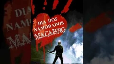 dia dos namorados macabro 1