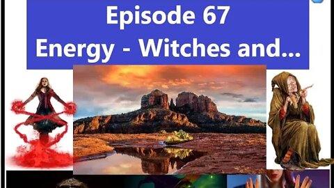 @Scramblin University - Episode 67 - Energy, Witches and...