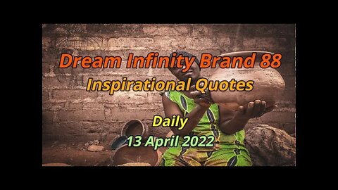 Daily Inspirational Quote | 13 April 2022 [Short Clip]