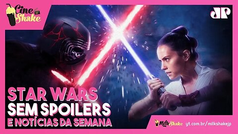 CineShake | Star Wars: A Ascensão Skywalker e novidades de cinema