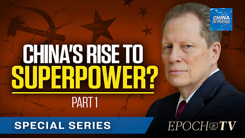 Reagan Official Reveals China’s Rise to Superpower Status