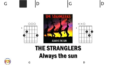 THE STRANGLERS Always the sun - Guitar Chords & Lyrics HD