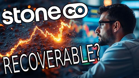 StoneCo Ltd: From Glory to $11 - Is Recovery Possible or a Lost Cause? $STNE