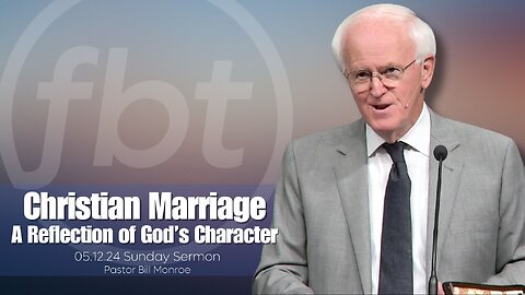 Christian Marriage: A Reflection of God's Character