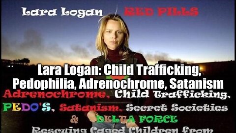 Lara Logan: Latest Bombshell Intel Drop!