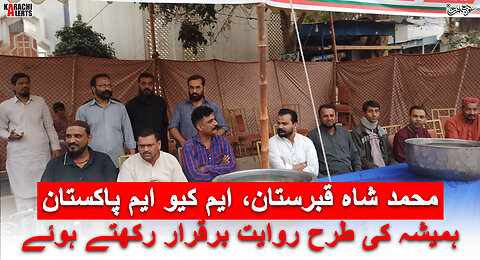 #MQM #MQMPakistan Camp at #MuhammadShah #Graveyard #NorthKarachi. #News #Update