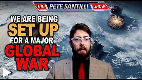 We Are Being Setup For a Major Global War – Pete Santilli w/ guest Alex Newman (2/15/23)