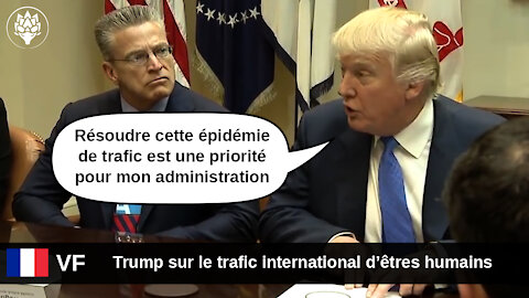 Trump sur la lutte contre trafic d'êtres humains seulement 1 mois après sa prise de fonction