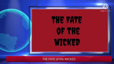 The Fate of the Wicked