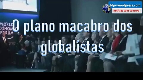 Os globalistas querem realmente nos matar?