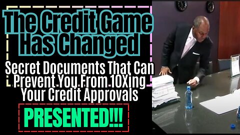 Secret Documents That Can Prevent You From 10Xing Your Credit Approvals..