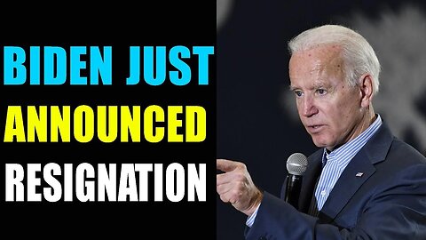 BIDEN HAS JUST ANNOUNCED RESIGNATION TODAY UPDATE