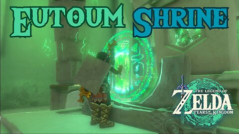 How to Complete Eutoum Shrine in The Legend of Zelda: Tears of the Kingdom!!! #TOTK