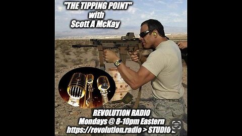 6/26/23 "THE TIPPING POINT" ON REVOLUTION.RADIO IN STUDIO B, MATT OSBORNE FROM OPERATION UNDERGROUND