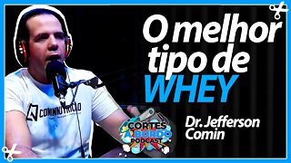 E o melhor Whey você sabe qual é?