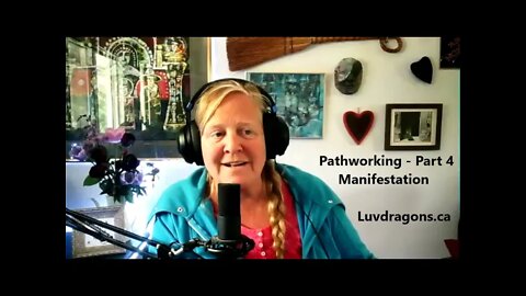 Manifestation - Pathworking Meditation Part 4