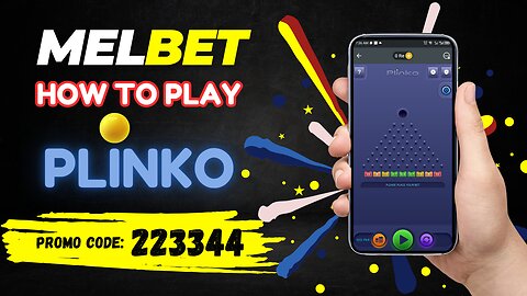 How We can Play Plinko Game on Melbet?