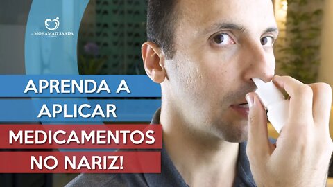 Quer APRENDER a aplicar MEDICAMENTOS no NARIZ?