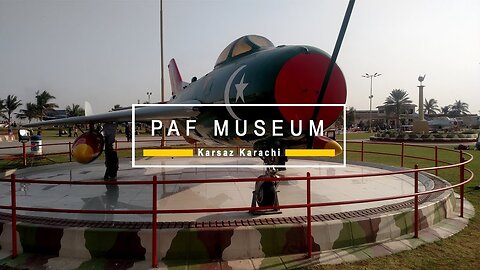 PAF MUSEUM TOUR || KARACHI || HSGlobal