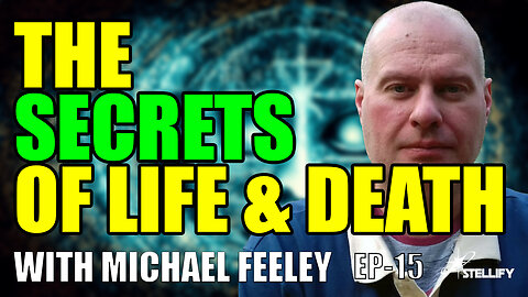 Unlocking the Secrets of Life & Death with Michael Feeley plus Guidance from Leonardo Da Vinci