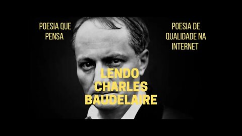 Poesia que Pensa − Lendo CHARLES BAUDELAIRE