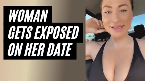 Toxic Woman Gets Exposed By A Man On Her Date