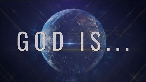 God Is... Part 1: Jehovah-tsidkenu (5/1/22)