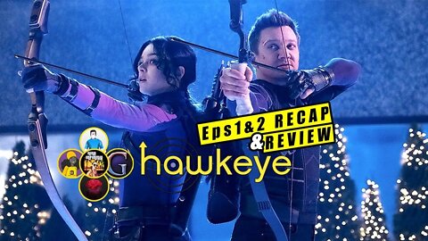 Hawkeye Episode 1 & 2 Recap & Review