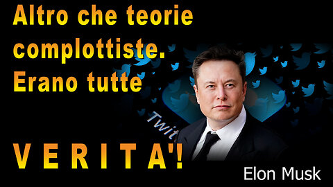 Le presunte teorie invece erano tutte verità!