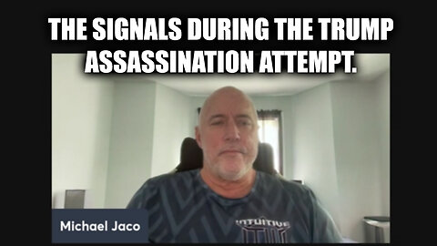 Michael Jaco HUGE - The Signals During The Trump Assassination Attempt.