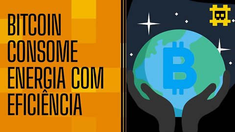 Bitcoin é uma invenção eficiente - [CORTE]