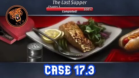 LET'S CATCH A KILLER!!! Case 17.3: The Last Supper