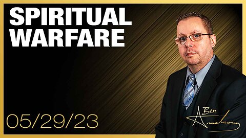 The Ben Armstrong Show | Spiritual Warfare