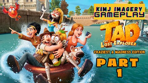 KimJ Imagery Gameplay | Tad The Lost Explorer: Craziest and Madness Edition Part 1