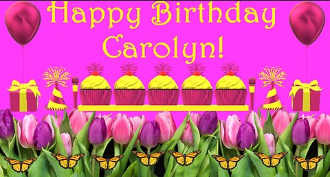 Happy Birthday 3D - Happy Birthday Carolyn - Happy Birthday To You - Happy Birthday Song