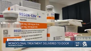 Palm Beach County to deliver monoclonal antibodies to homes