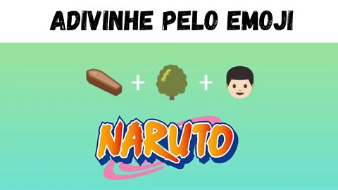 Adivinhe o Personagem de Naruto Pelo Emoji - 20 Personagens de Naruto