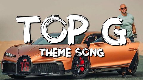 Top G Theme Song || Lyrics (Top G Theme Song)