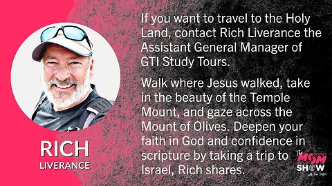 Ep. 399 - Rich Liverance Helps Believers Enrich Their Spiritual Walk Via Israel Biblical Study Tour