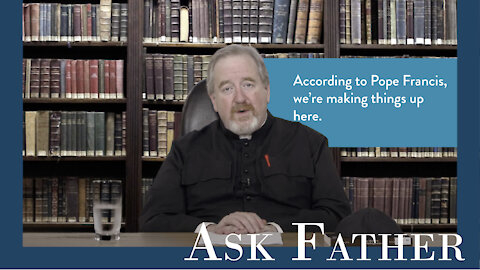 Pope Francis Denies Our Lady's Co-Redemptrix | Ask Father with Fr. Paul McDonald