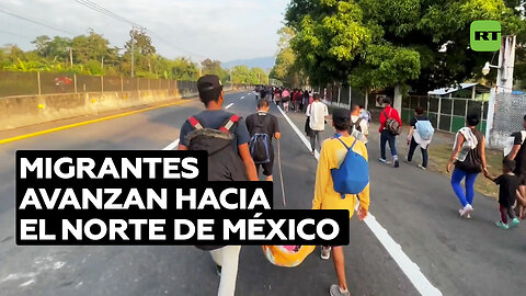 Caravana de migrantes sale desde Tapachula hacia el norte de México