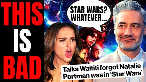 Taika Waititi Confirms That Disney Star Wars Is A DISASTER | Forgot Natalie Portman Was In Star Wars