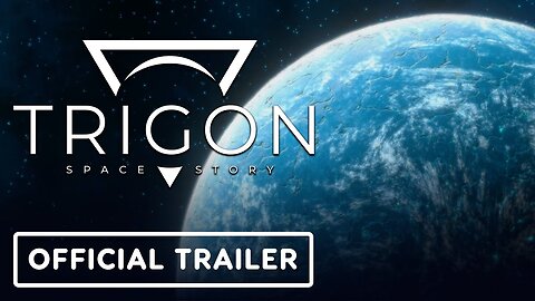 Trigon: Space Story - Official Celestial Sights 2 Trailer